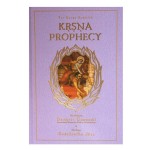  Krsna Prophecy - Garga Samhita 5.1 